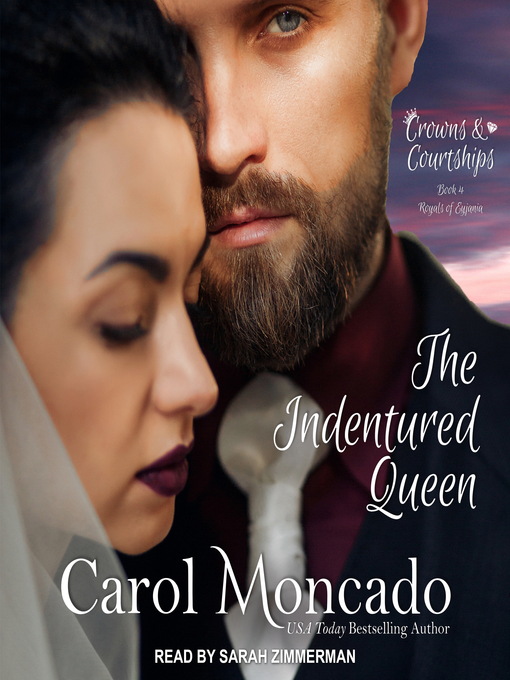 Title details for The Indentured Queen by Carol Moncado - Available